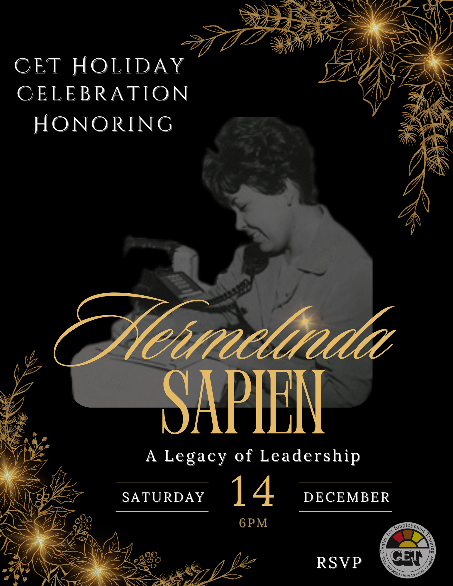 CET Holiday Celebration A Legacy of Leadership honoring Hermelinda Sapien